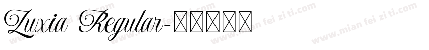 Luxia Regular字体转换